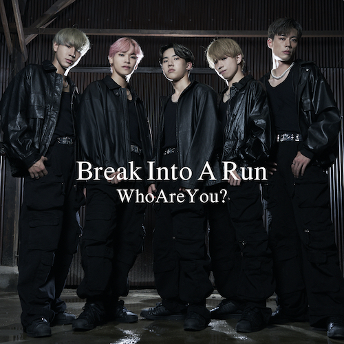 Break Into A Run