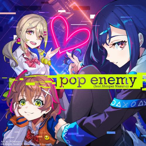 pop enemy (feat. Shinpei Nasuno)