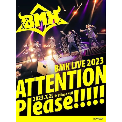 【LIVE】BMK LIVE 2023～ATTENTION Please!!!!!