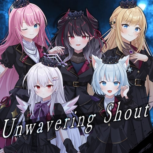 Unwavering Shout